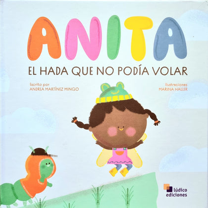 Anita. El hada que no podía volar