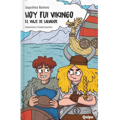 Hoy fuí vikingo. El viaje de Salvador