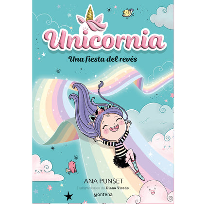 Unicornia 2 . La fiesta del revés