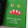 Fuera de aquí, horrible monstruo verde!