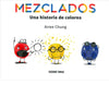 Mezclados. Una historia de colores